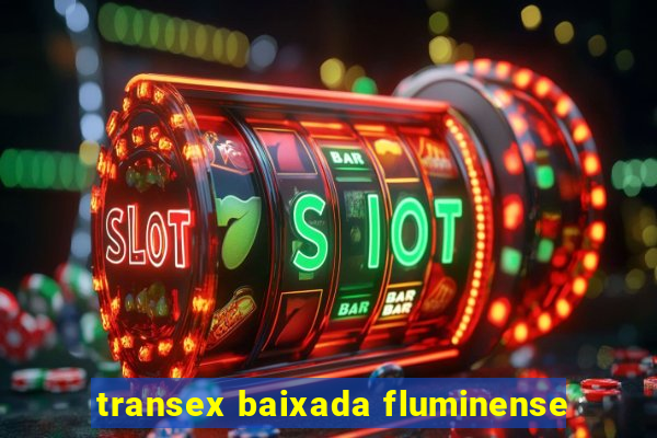 transex baixada fluminense